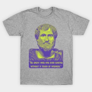 Aristotle Portrait and Quote T-Shirt